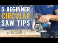 Circular Saw Tips For Beginners