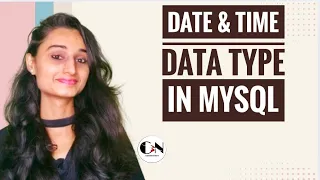 Date Time Data Types in MySQL MySQL Tutorial Code With Neha