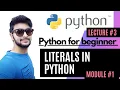 What is in Lecture-3 Module-1 python for beginners