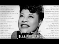 Download Lagu The Very Best of Ella Fitzgerald - Ella Fitzgerald Greatest Hits Full Album 2023