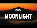 Download Lagu Kansy - Moonlight (Lyrics)