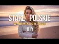 Lagu Mega Impreza! STARE POLSKIE PRZEBOJE Zremiksowane na Parkiet 🕺 Hity do Tańca 2024.