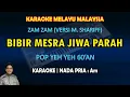 Download Lagu Bibir mesra jiwa parah karaoke melayu Zam Zam (versi M. Shariff) nada pria Am - irama 60'an