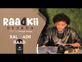Download Lagu MUSASALKA RAADKII REJADA   XALQADDA 11 AAD
