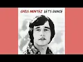 Let's Dance - Chris Montez 1962 - Any old dance that you wanna do But let's dance, well let's dance
