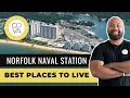Norfolk Naval Station The Best Places to Live Near Base