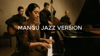 mangu fortwnty jazz version