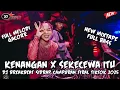 Download Lagu DJ BREAKBEAT SIDRAP CAMPURAN🎵KENANGAN X SEKECEWA ITU🎵NEW MIXTAPE FIRAL TIKTOK 2025