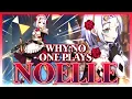 Why NO ONE Plays Noelle Genshin Impact