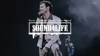 Buray İstersen Burak Tufan Remix 