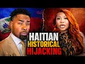 Haitian Historical Hijacking Tariq Nasheed Breaks It Down