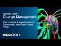 Certify Change Management Part 1