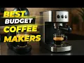 Top 5 Budget Coffee Makers Under 150 2025 - Best Affordable Coffee Machines