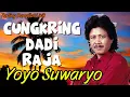 Lagu Cungkring Dadi Raja - Yoyo Suwaryo | Official Lyric Video