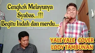 Download Yale Yale Cover Lody Tambunan @ZoanTranspose Lagu melayu populer MP3