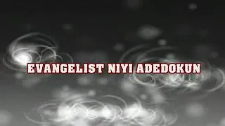 asegbe ko si by evang niyi adedokun 