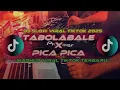DJ [TABOLABALE X PICA PICA] – Remix Viral TikTok 2025 | Mamank Fandi Rimex (MFR)DJ Slow Koplo