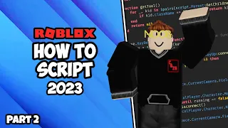 How To Script On Roblox 2023 - Episode 2 Variables