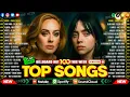 Download Lagu Adele, Ed Sheeran, Dua Lipa, Maroon 5, Rihanna, The Weeknd, Bruno Mars ✨ Billboard Top 100 This Week