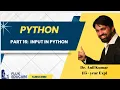 Python Part 16 Input in Python Fluxeducare Dr Anil Kumar