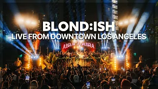 BLOND ISH - Live from California Plaza LA Abracadabra Full DJ Set 2024