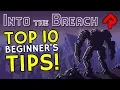 INTO THE BREACH tips Beginner s Guide to Gameplay Strategy Top 10 Beginner s Tips