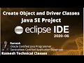 Create Java SE Object and Driver Classes in Eclipse IDE