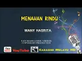 WANY HASRITA - Menahan Rindu (Official Karaoke Video) | Remastered