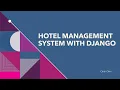 Automated Hotel Management System with Django Full Tutorial
