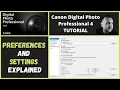 CANON Digital Photo Professional 4 Tutorial DPP4 Preferences Explained Settings Explained
