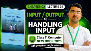 Input and Output in Python Class 11 Computer Chapter 02 Handling int float New Book 2025