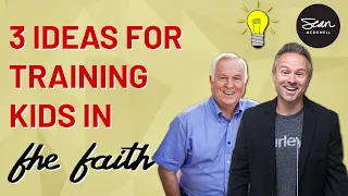3 keys for passing on faith in the home