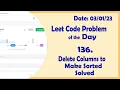 944 Delete Columns to Make Sorted Leetcode Daily Challenge