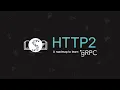 Learn HTTP2 Transport Protocol