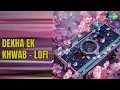 Dekha Ek Khwab - Lofi - Sachin Gupta, Kishore Kumar & Lata Mangeshkar