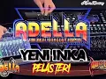 Yeni Inka ft ADELLA - Pelas Teri