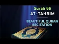 Download Lagu Saurah 66 At Tahrim - Quran for Relax