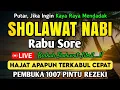 Lagu SHOLAWAT JIBRIL PENARIK REZEKI PALING DAHSYAT, Sholawat Nabi Muhammad SAW, Sholawat Jibril Merdu