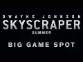 Video di Skyscraper - Big Game Spot [HD]