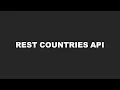 REST Countries API
