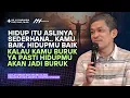 Download Lagu Rahasia Hidup Nyaman: Hidup Apa Adanya! | Dr. Fahruddin Faiz