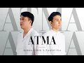 Lagu Aiman Sidek ft Naufal Isa - ATMA (Official Lirik Video)