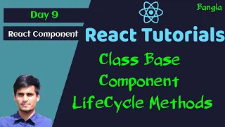 React Basic 2 Pro Bangla Tutorial - Class Based Component in React