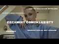 Lagu EGZAMINY ÓSMOKLASISTY (porady, rekrutacja, prosto z serca co musisz wiedzieć)