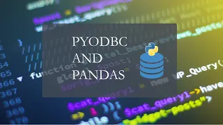 2 PyODBC and Pandas Excel and SQL SERVER