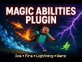 How to Install Use the Magic Abilities Plugin in Minecraft Ice Fire Lightning More