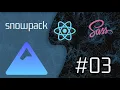 03 - Dynamic imports and loading code on demand code splitting snowpack