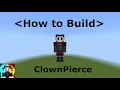 How to Build ClownPierce v 1 Minecraft Skin Tutorials