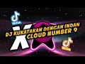 Download Lagu DJ KUKATAKAN DENGAN INDAH x CLOUD NUMBER 9 | MASHUP REMIX TERBARU PALING ENAK (Bary Remix)
