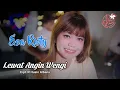 Download Lagu Esa Risty - Lewat Angin Wengi | Dangdut [OFFICIAL]